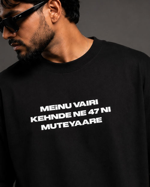 47 NI MUTEYAARE TSHIRT