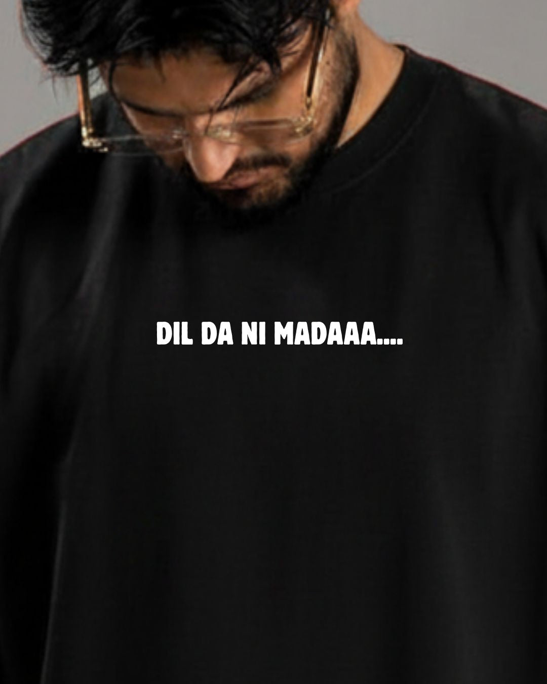 DIL DA NI MADAA T-SHIRT